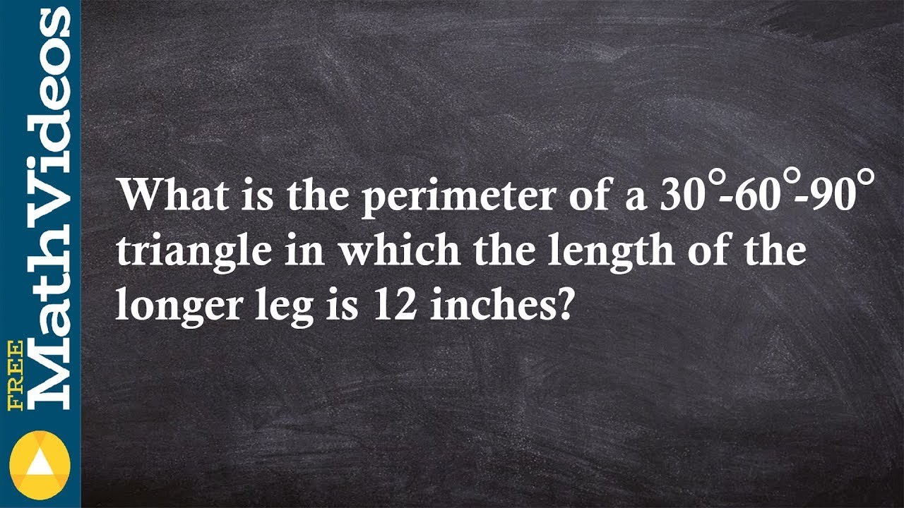 ACT SAT PREP How to determine the perimeter of a special right triangle